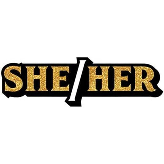 Enamel Pin: She/Her Gold Glitter