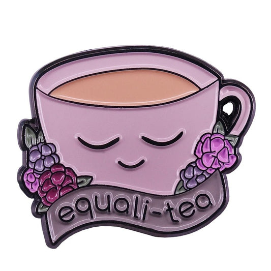 Enamel Pin: Equali-tea