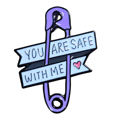 Enamel Pin: You Are Safe With Me (Safety Pin)