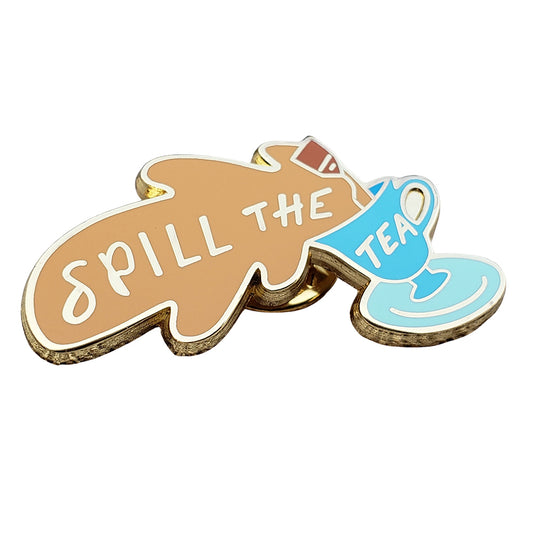 Enamel Pin: Spill the Tea