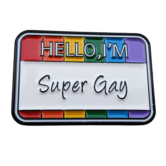 Enamel Pin: Hello, I’m Super Gay